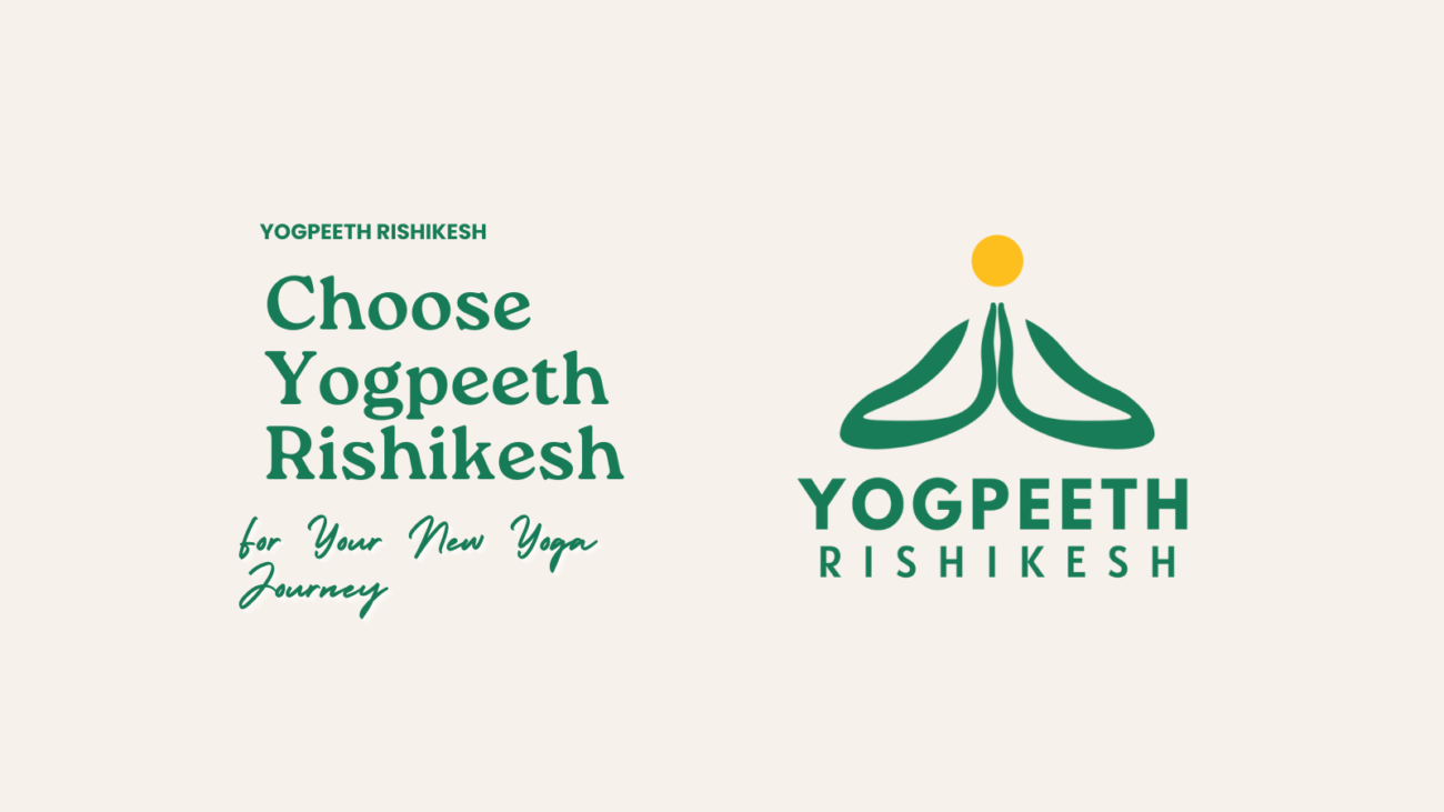 10 Reasons to Choose Yogpeeth Rishikesh for Your New Yoga Journey