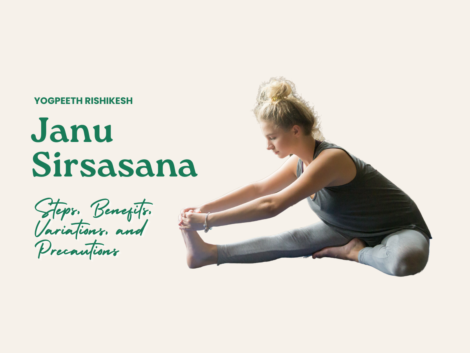 Janu Sirsasana: Steps, Benefits, Variations, and Precautions