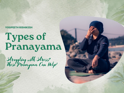 7 Types of Pranayama for Stress, High Blood Pressure – Best Guide